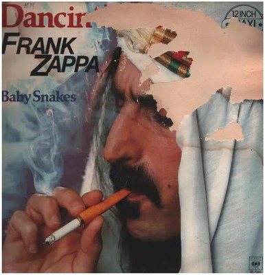 Frank Zappa Dancin Fool / Baby Snakes Vinyl Single 12inch NEAR MINT CBS