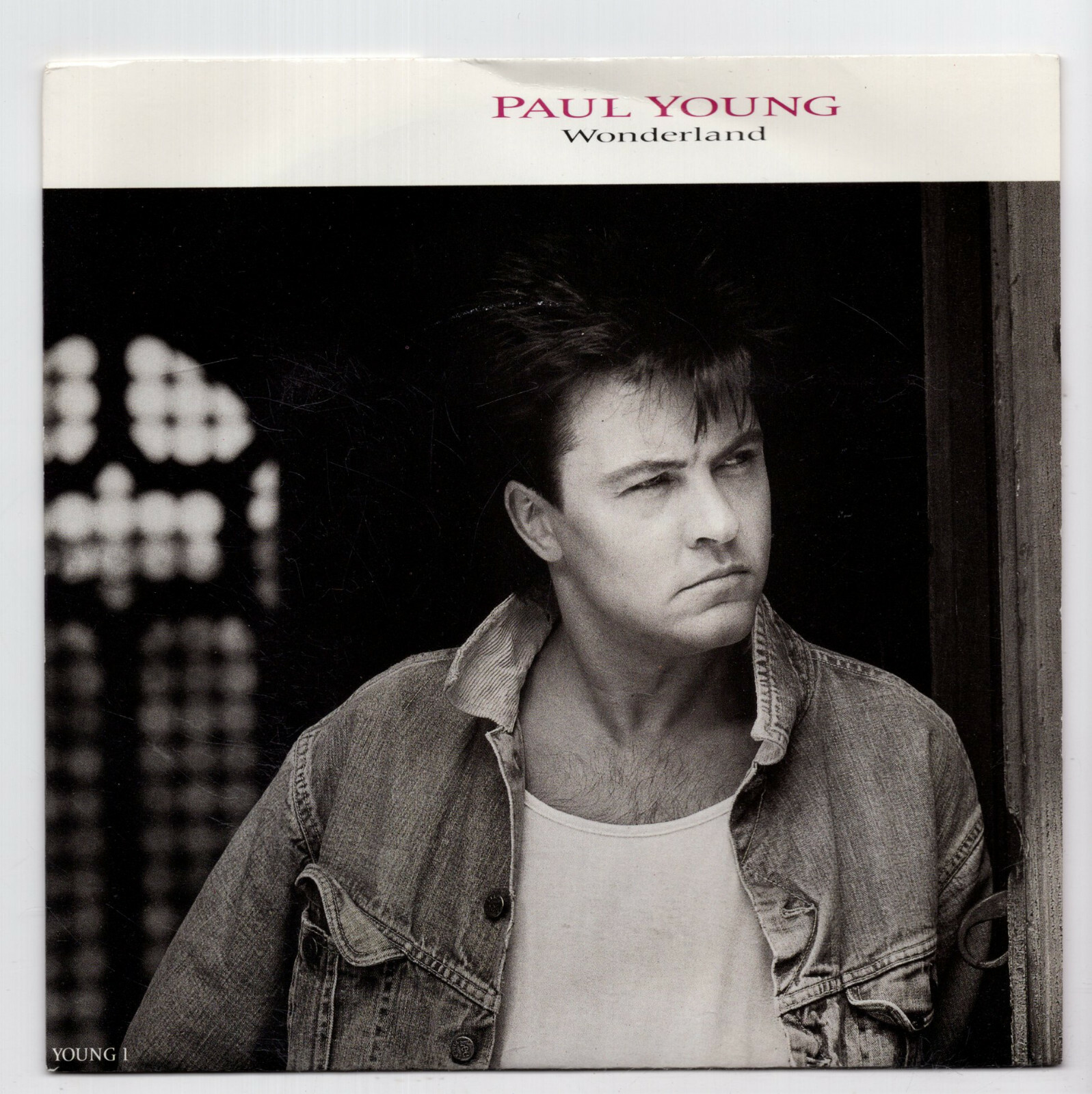 (H312) Paul Young, Wonderland - 1986 - 7"" vinyl