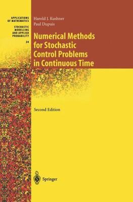 Numerical Methods for Stochastic Control Problems in Continuous Time, Paperba...