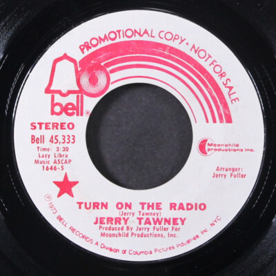 JERRY TAWNEY: turn on the radio / mono BELL 7