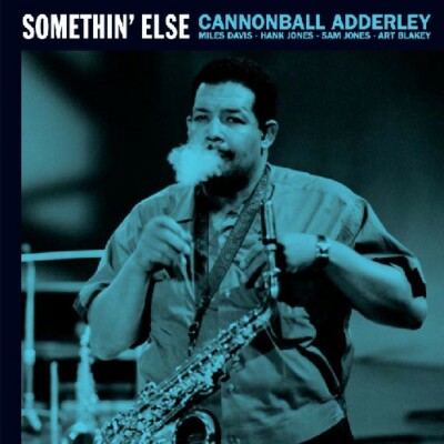 Adderley, Cannonball : Somethin Else/Sophisticated Swing by Adderley, ...