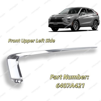 Front Left Bumper Trim Molding 6407A421 For Mitsubishi Eclipse Cross 2022-2025