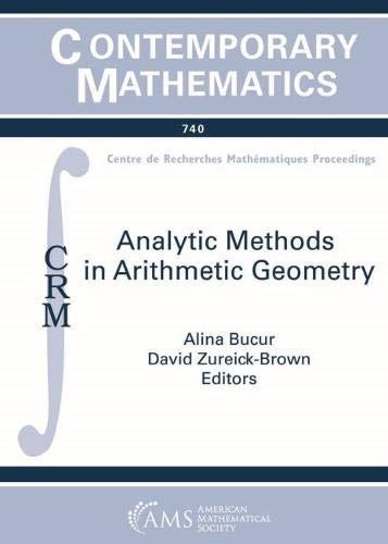 Analytic Methods in Arithmetic Geometry (Contemporary (2020)