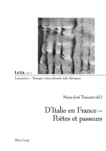 Thumbnail - D'italie En France - Poètes Et Passeurs Poètes Et Passeurs 5390