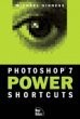 Photoshop 7 Power Shortcuts By Michael Ninness