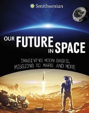 Our Future in Space, Ben Hubbard, Paperback