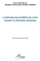 La DéFense Des IntéRêTs De L'ÉTat Devant Le PréToire éTranger Ngonn Taschenbuch
