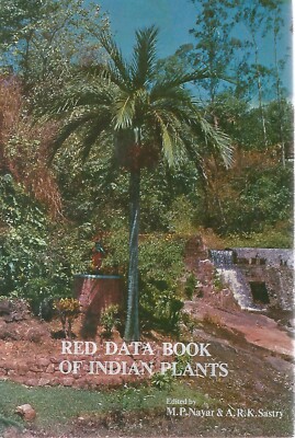 Red Data Books of Indian Plants -  Vol 1 - M.P. Nayar & A.R. Sastry
