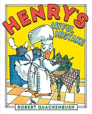 Henry's Awful Mistake, Paperback by Quackenbush, Robert, Brand New, Free ship...