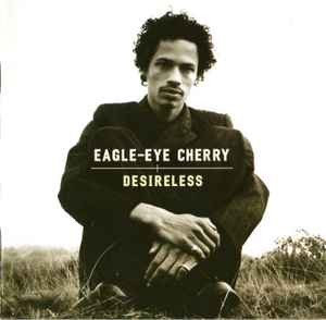 Eagle-Eye Cherry - Desireless, (CD)