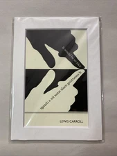 Matted 4x6 Lewis Carroll Quote