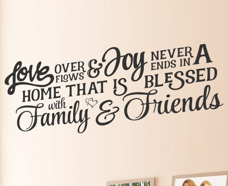 Blessed Home Love Overflows Joy Never Ends Vinyl Wall Decal F33B