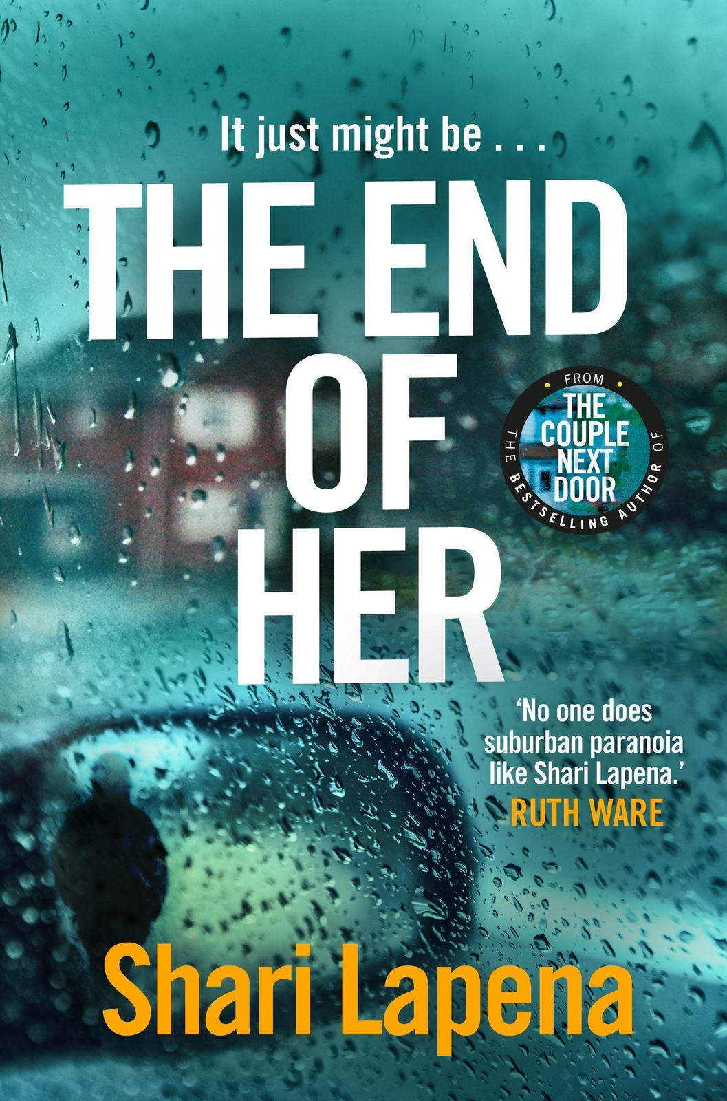 Thumbnail - The End Of Her - Shari Lapena - 9781787633001