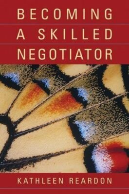 Becoming a Skilled Negotiator by Cde Reardon, Kathleen, RN: New
