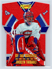 1996-97 Pinnacle By The Numbers Die Cut Premium Stock #13 Jocelyn Thibault