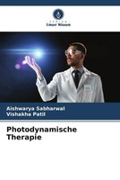 Aishwarya Sabharwal (U. A.) | Photodynamische Therapie | Taschenbuch | Deutsch