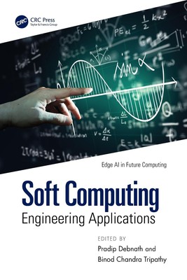 Soft Computing: Engineering Applications by Pradip Debnath Hardcover Book
