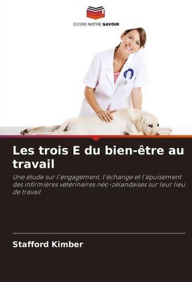 Stafford Kimber | Les trois E du bien-être au travail | Taschenbuch (2024)