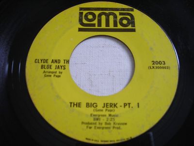 Clyde and the Blue Jays The Big Jerk 1964 45rpm 