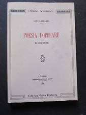 Poesia popolare livornese. Gino Galletti. Nuova Fortezza 1983