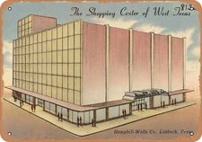 METAL SIGN - Texas Postcard - The shopping center of west Texas, Hemphill-Wells