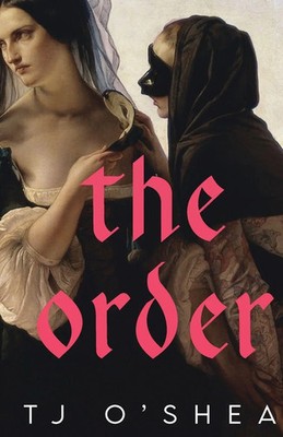 Tj O'Shea | The Order | Taschenbuch | Englisch (2026) | TJ O | EAN 9781972845059
