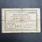 France - Necessity note 1 Francs War Bon St Quentin 1915 Circulated AU21