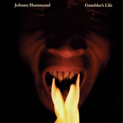 Johnny Hammond Gambler's Life (CD) Album (UK IMPORT)