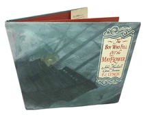 Signed - The Boy Who Fell Off the Mayflower, or John Howland's Good Fortune 