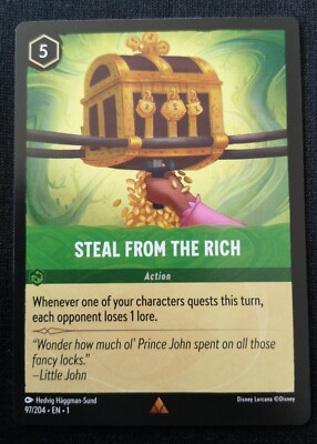 Steal From The Rich - Lorcana - The First Chapter - NM - 97