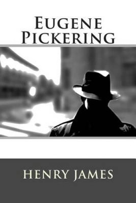 Eugene Pickering by Henry James