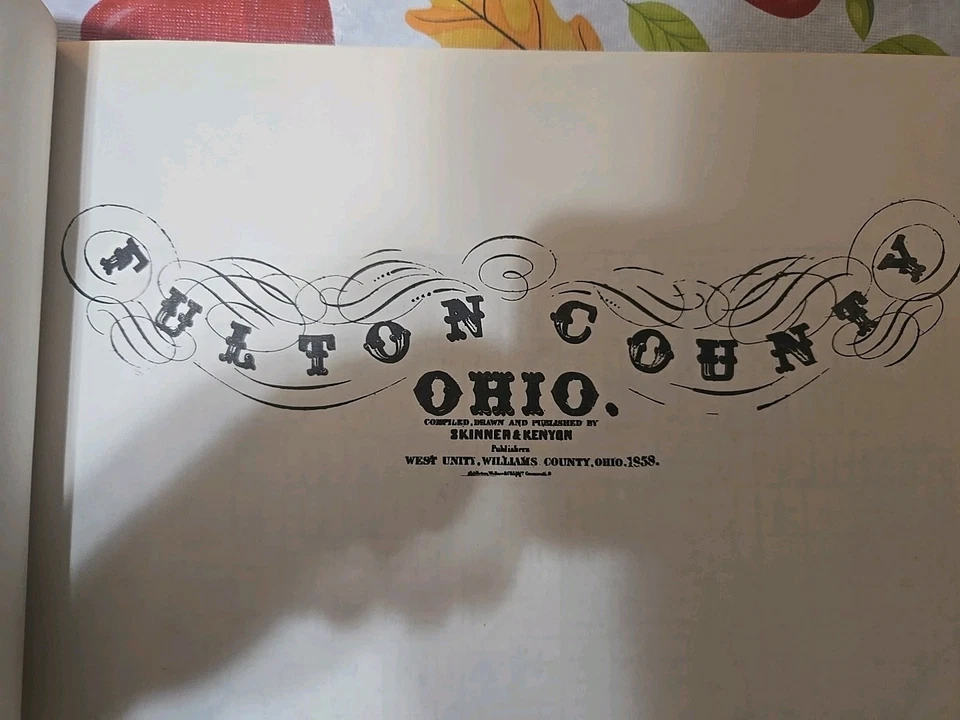 Illustrated Atlas , Fulton Vounty Ohio 1858 Compiled By Skinner & Kenyon - Image 2 of 4