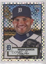 2021 Topps Chrome Platinum Anniversary X-Fractor Bryan Garcia #104 4a7