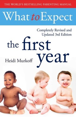 What To Expect 1st Year - Murkoff, Heidi - Good - See condition notes