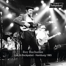 Roy Buchanan - Live At Rockpalast: Hamburg 1985 [New Vinyl LP]