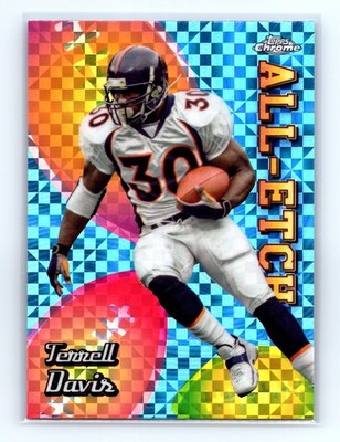 Terrell Davis X-FRACTOR Chrome All-Etch Insert 2024 Topps Chrome #CAE-TD Broncos