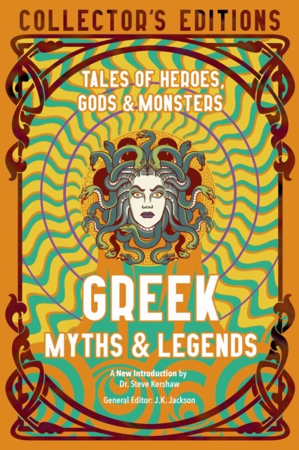 Greek Myths & Legends by J.K. Jackson (Hardback Book)
