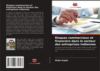 Aloke Gupta | Risques Commerciaux Et Financiers Dans Le Secteur Des...