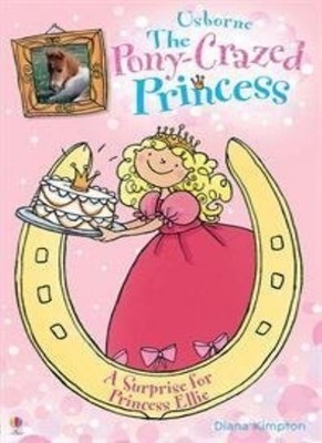 A Surprise for Princess Ellie By Diana Kimpton