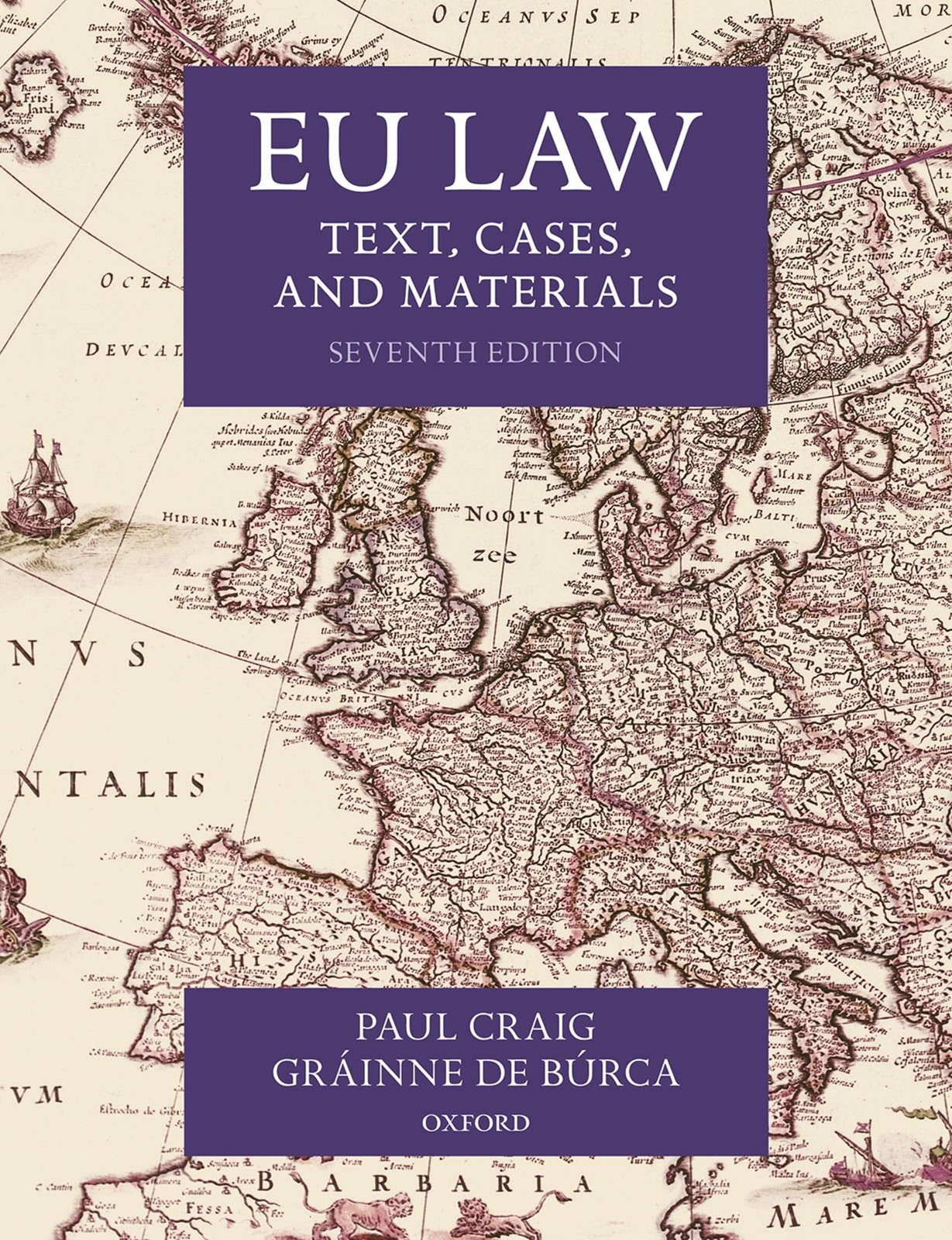 EU Law: Text, Cases, and Materials,Craig, Paul Paul Craig, Gráin