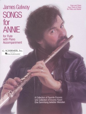 Songs for Annie Flute and Piano Sheet Music James Galway NEW 050335060