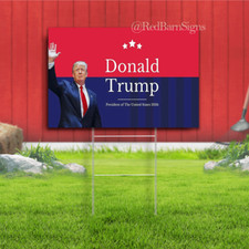 Donald trump president of the USA 2024 yard sign