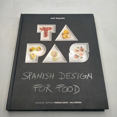 Tapas spanisches Design für Lebensmittel - Juli Capella - Ferran Adria - Pau Arenos - Eng - Spanien