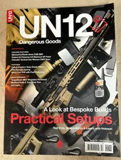 UN12 Dangerous Goods Magazine Issue 22 ~ Practical Setups