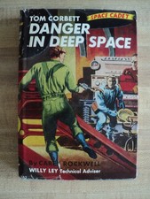 Tom Corbett #2 DANGER IN DEEP SPACE  Carey Rockwell Book w/  DJ, 1953