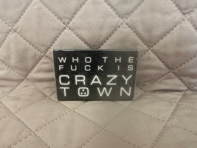 Crazy Town - Who The F**k Is
