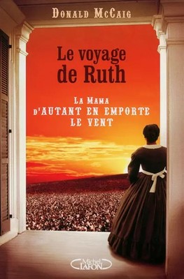 Ruths Reise - Die Mutter d'So sehr der Wind weht, Donald Mc Caig