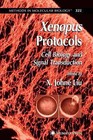 Xenopus Protocols: Cell Biology and Signal Transduction by Humana Press Inc. (Paperback, 2010)