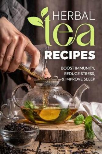 Courtney Miah Herbal Tea Recipes (Paperback) (UK IMPORT)