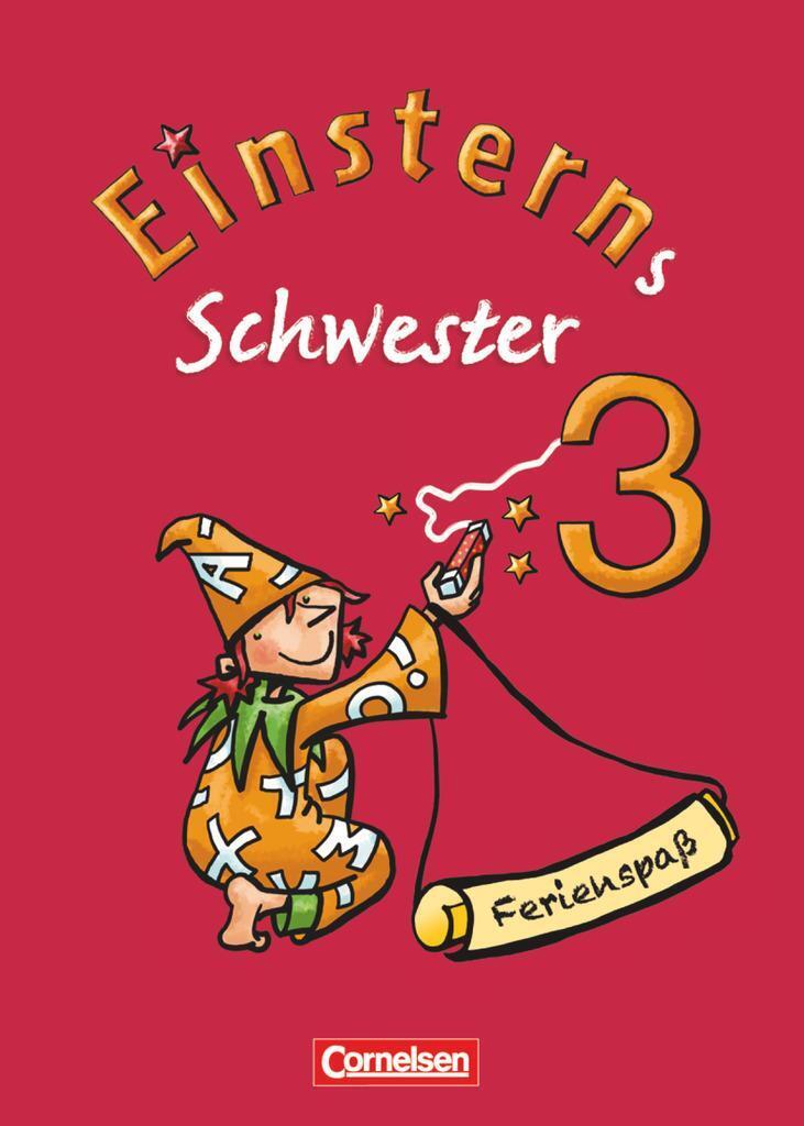 Thumbnail - Einsterns Schwester - Sprache Und Lesen 3. Schuljahr. Ferienspaß Mit